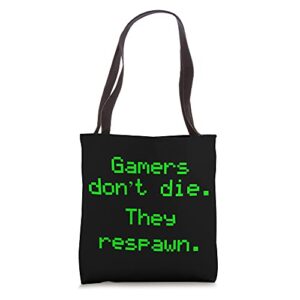funny nerdy gamers don’t die they respawn video game green tote bag