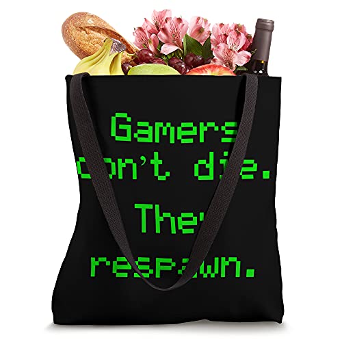 Funny Nerdy Gamers Don't Die They Respawn Video Game Green Tote Bag