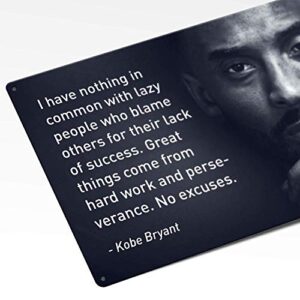 BEKUGART NC Kobe Bryant Quotes-Great Things Come from Hard Work- 8 x 10 -Motivational Basketball Metal Sign Print Poster. Home-Office-Locker Room-Gym Décor. Perfect Wall Art to Inspire Perseverance.