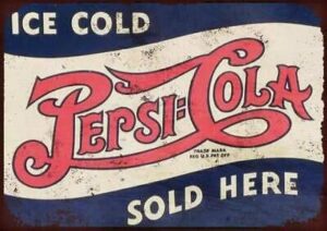 tin sign vintage chic art decoration poster ice cold pepsi cola sold here for store bar home cafe farm garage or club 12″ x 8″