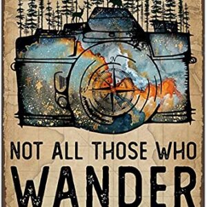Graman Photograph Not All Those Who Wander are Lost Metal Tin Retro Sign Country Home Decor for Home, Living Room, Kitchen,Bathroom Decoration 8X12Inch