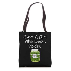 just a girl who loves pickles, funny pickle tote bag