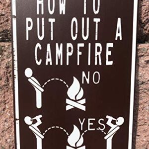 How To Put Out A Campfire 12" x 8" Funny Tin Sign Camping Themed Lake House Cabin RV Trailer Decor Accessory