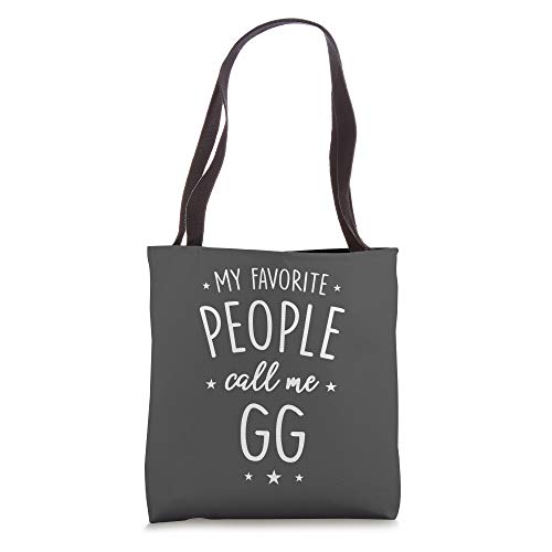 GG Gift: My Favorite People Call Me GG Tote Bag