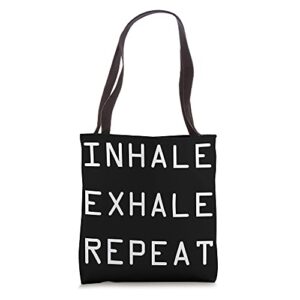 meditate inhale exhale repeat meditation instructor yoga tote bag