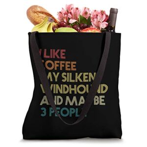 Silken Windhound Dog Owner Gift Coffee Quote Vintage Retro Tote Bag