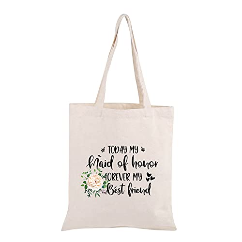 Maid of Honor Proposal Gift Today My Maid Of Honor Forever My Best Friend Tote Bag Bridesmaid Gift (Today My Maid Tote B)