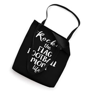 ROCKIN' THE FLAG FOOTBALL MOM LIFE Funny Novelty Tote Bag