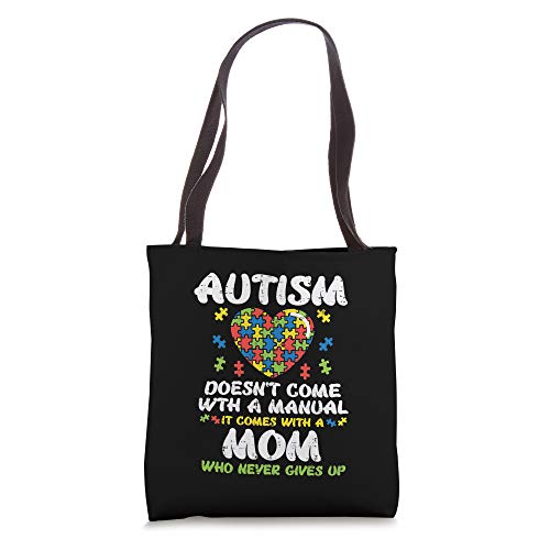Autism Doesnt Come With Manual Mom Awareness Mama Women Tote Bag