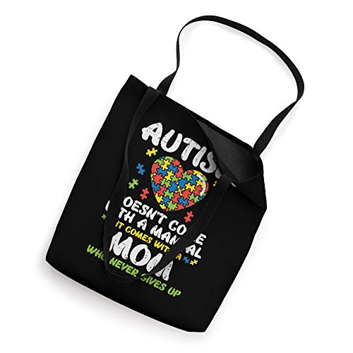 Autism Doesnt Come With Manual Mom Awareness Mama Women Tote Bag