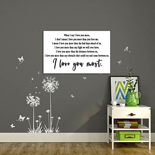 NLKTIYC I Love You More Wall Art,When I say I Love You More Canvas Print,I Love You Most Decor,Black and White Master Bedroom Picture,Over The Bed Typography Sign,Living Room Decal,Frame Easy to Hang