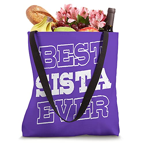 Funny Best Sista Ever Gifts for Sistas Women Sisters Girl Tote Bag