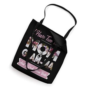 I Have Two Titles Mom & Glam-ma Tote Bags Mothers Day Gift Tote Bag