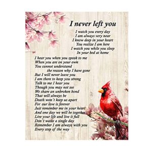 “i never left you”-inspirational christian wall art-11 x 14″ floral memorial print w/red cardinal image-ready to frame. home-office-spiritual decor. great gift of remembrance! printed on photo paper.