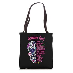 sugar skull i am the storm october girl day of the dead tote bag