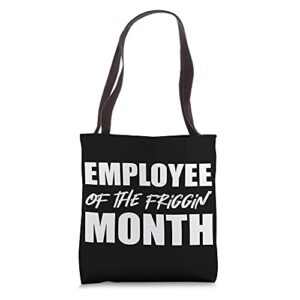 employee of the month best employee tote bag