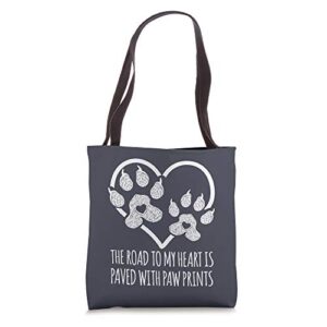 i love dogs road to my heart paved with paw prints tote bag
