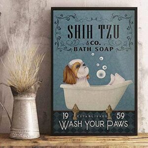 Dog Metal Tin Sign Shih Tzu Co. Bath Soap Wash Your Paws Printed Poster Bathroom Toilet Living Room Home Art Wall Decoration 8inch X 12inch