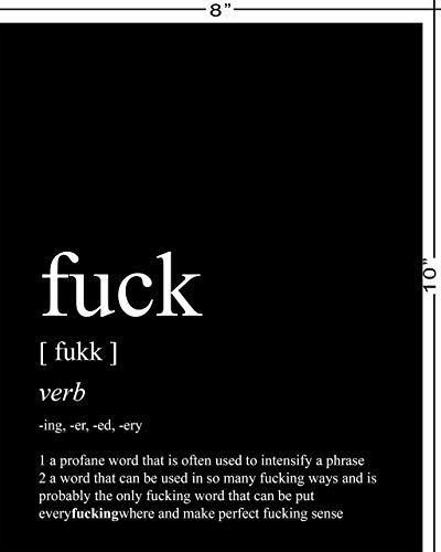 Funny Wall Decor - 8x10" UNFRAMED Print - Dictionary-Style Definition Of 'Fuck' Black & White Typography Wall Art - Funny Quotes & Sayings