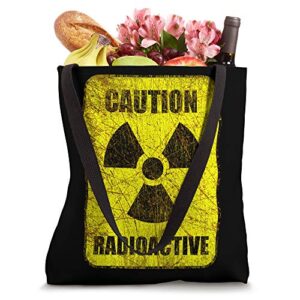 Caution Radioactive Radiation Hazard Nuclear Sign Tote Bag