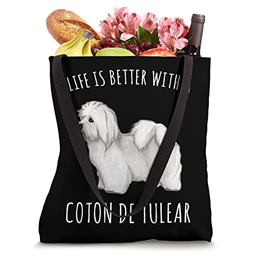 Life Is Better With A Coton de Tulear Dog Lover Tote Bag