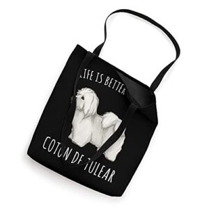 Life Is Better With A Coton de Tulear Dog Lover Tote Bag