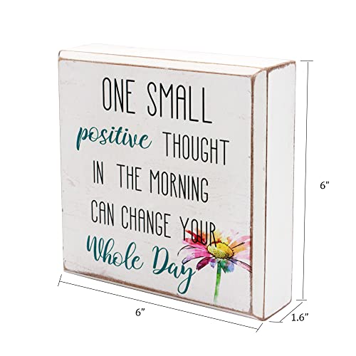 Wartter 6 Inch Decorative Wooden Box Sign - One Small Positive Thought In The Morning Can Change Your Whole Day