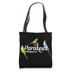 parakeet owner gift bird lover budgie parakeet whisperer tote bag