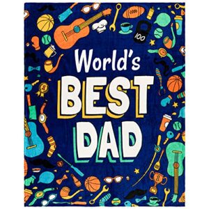 infinity republic – world’s best dad super plush blanket – perfect for father’s day, birthday gifts, decor, etc!