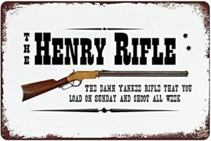 henry rifle retro funny tin sign garage home decor bars decor art poster vintage bakery kitchen cafe wall decoration 12×8 inches