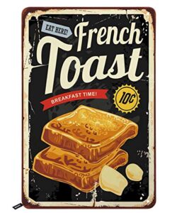 swono french toast restaurant tin signs,breakfast graphic on old metal background vintage metal tin sign for men women,wall decor for bars,restaurants,cafes pubs,12×8 inch