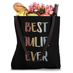 Best Julie Ever Retro Vintage First Name Gift Tote Bag