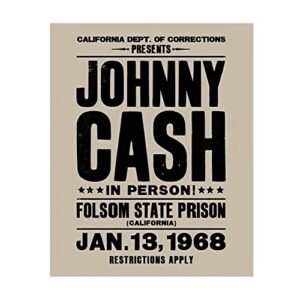 "Johnny Cash-In Person-Folsom State Prison"-Country Music Wall Art -11 x 14" Vintage Replica Sign Print-Ready to Frame. Rustic Decor for Home-Studio-Bar-Dorm-Cave. Great Gift! Printed on Photo Paper.