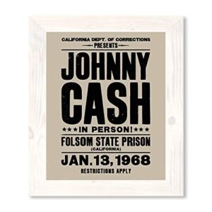 "Johnny Cash-In Person-Folsom State Prison"-Country Music Wall Art -11 x 14" Vintage Replica Sign Print-Ready to Frame. Rustic Decor for Home-Studio-Bar-Dorm-Cave. Great Gift! Printed on Photo Paper.