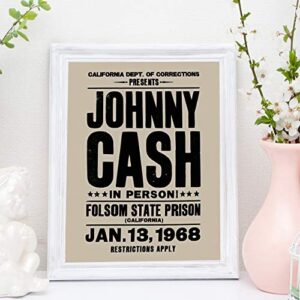 "Johnny Cash-In Person-Folsom State Prison"-Country Music Wall Art -11 x 14" Vintage Replica Sign Print-Ready to Frame. Rustic Decor for Home-Studio-Bar-Dorm-Cave. Great Gift! Printed on Photo Paper.