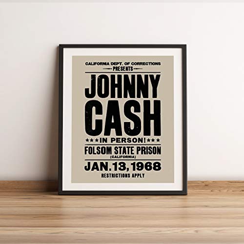 "Johnny Cash-In Person-Folsom State Prison"-Country Music Wall Art -11 x 14" Vintage Replica Sign Print-Ready to Frame. Rustic Decor for Home-Studio-Bar-Dorm-Cave. Great Gift! Printed on Photo Paper.