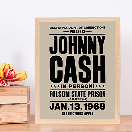 "Johnny Cash-In Person-Folsom State Prison"-Country Music Wall Art -11 x 14" Vintage Replica Sign Print-Ready to Frame. Rustic Decor for Home-Studio-Bar-Dorm-Cave. Great Gift! Printed on Photo Paper.