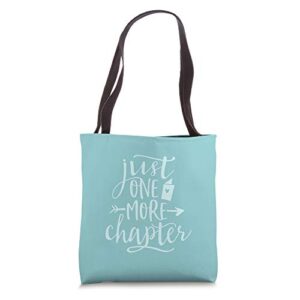 just one more chapter – cute book club reading lover gift tote bag