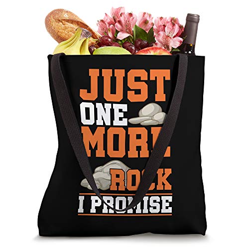 Geologist Just One More Rock Collector Geology Rockhounding Tote Bag