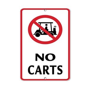 tin sign no carts with graphic activity sign golf metal sign golf cart sign sign man cave decor sign 8×12 inch