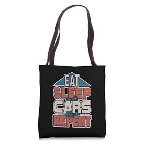 eat sleep cars repeat car enthusiast mechanic tote bag