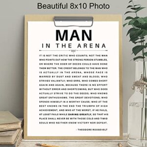 Man in the Arena Quote Poster - 8x10 Motivational Inspirational Teddy Roosevelt Daring Greatly Wall Art Decor - Unique Gift for Men, Boys, Teens, Entrepreneur - For Office, Living Room, Bedroom