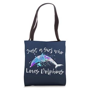just a girl who loves dolphins cute dolphin lover graphic tote bag