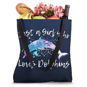 Just a Girl Who Loves Dolphins Cute Dolphin Lover Graphic Tote Bag