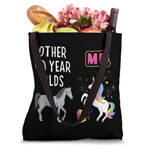 40th Birthday Gift Other 40 Year Olds Me Unicorn Lover Wife Tote Bag