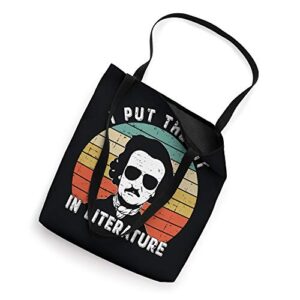 I Put The Lit In Literature - Funny Edgar Allan Poe Tote Bag