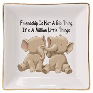 home smile elephant ring dish holder trinket tray friend funny gifts for her women-friendship is not a big thing it’s a million little things