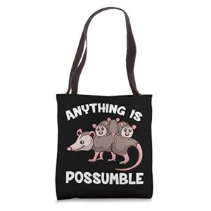 funny opossum anything is possumble cute possum family tote bag