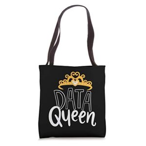 data queen for data analysts & scientists tote bag