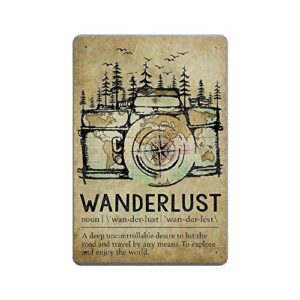 Bit SIGNSHM Wanderlust Retro Metal Tin Sign Plaque Poster Wall Decor Art Shabby Chic Gift Suitable 12x8 Inch